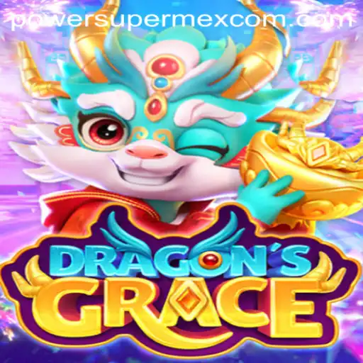 Unleashing Power Supreme X in DragonsGrace: A Journey Through a Mystical Realm