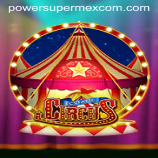 EcstaticCircus: Experience the Thrill of POWER SUPERME X